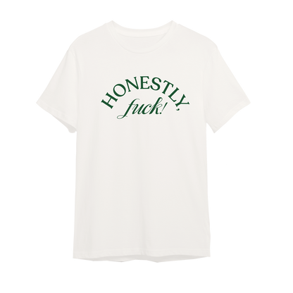 honestly! tee