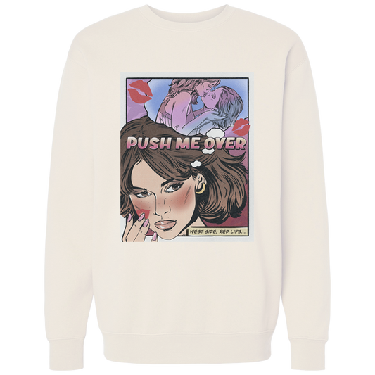 push me over sweatshirt